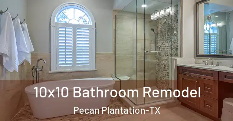 inner Bathroom imggen 10x10 Bathroom Remodel Pecan Plantation-TX