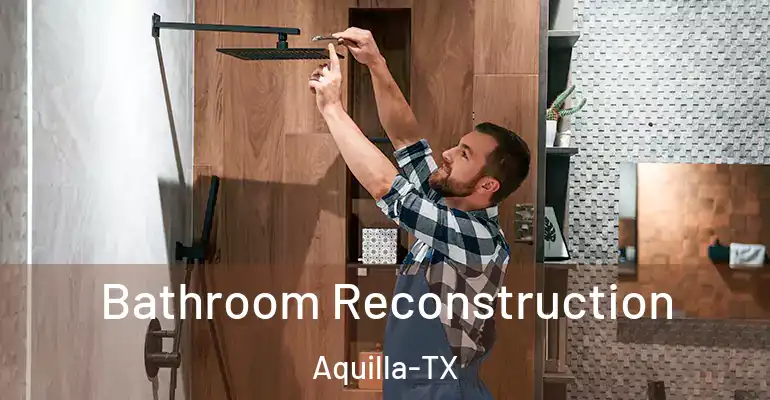 inner Bathroom imggen Bathroom Reconstruction Aquilla-TX