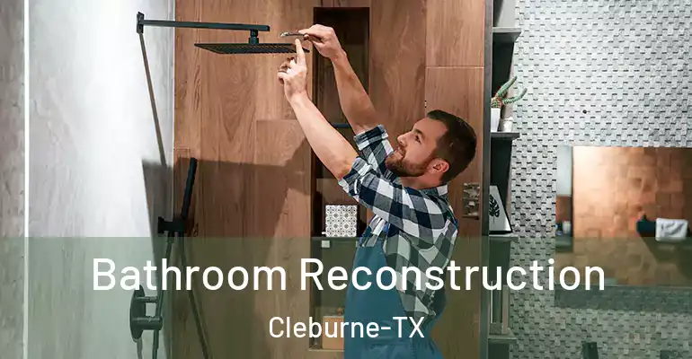 inner Bathroom imggen Bathroom Reconstruction Cleburne-TX