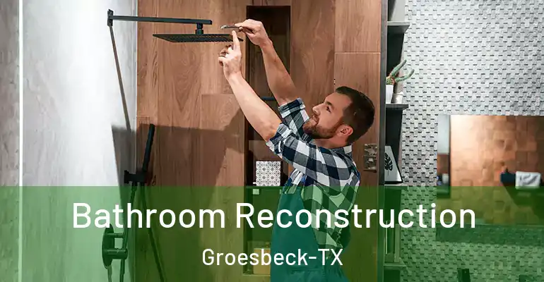 inner Bathroom imggen Bathroom Reconstruction Groesbeck-TX