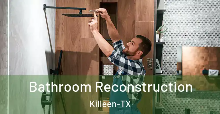 inner Bathroom imggen Bathroom Reconstruction Killeen-TX
