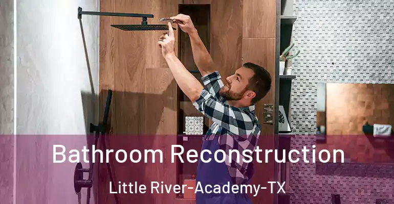 inner Bathroom imggen Bathroom Reconstruction Little River-Academy-TX