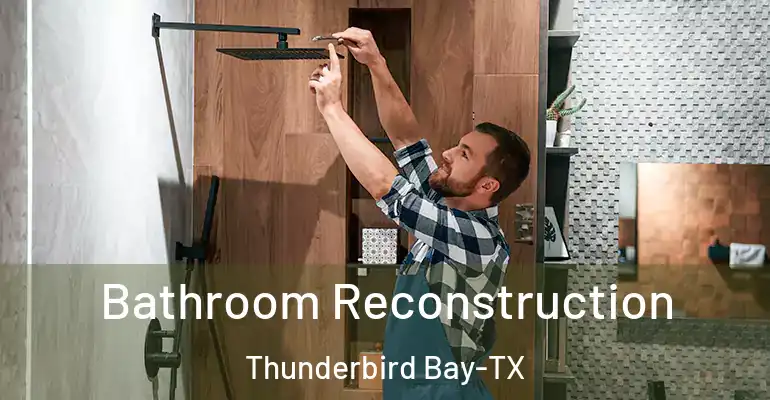 inner Bathroom imggen Bathroom Reconstruction Thunderbird Bay-TX
