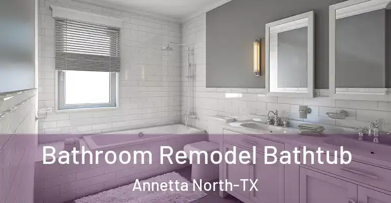 inner Bathroom imggen Bathroom Remodel Bathtub Annetta North-TX