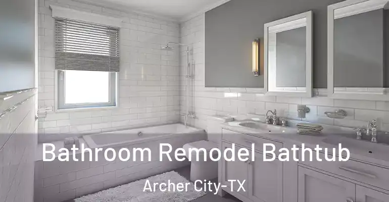 inner Bathroom imggen Bathroom Remodel Bathtub Archer City-TX