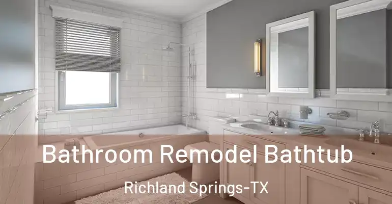 inner Bathroom imggen Bathroom Remodel Bathtub Richland Springs-TX