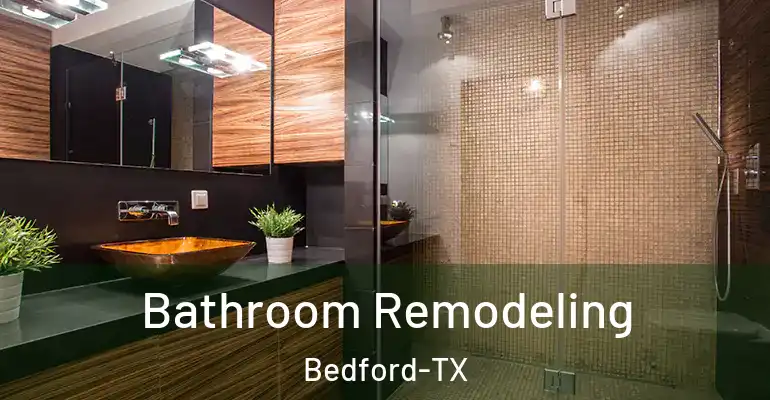 inner Bathroom imggen Bathroom Remodeling Bedford-TX