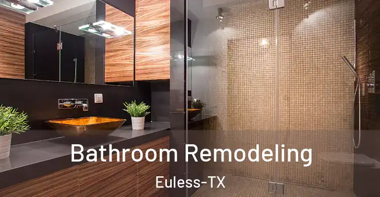 inner Bathroom imggen Bathroom Remodeling Euless-TX