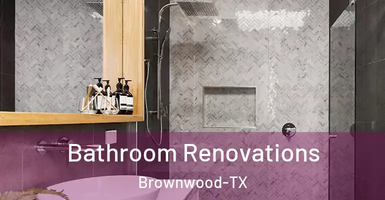 inner Bathroom imggen Bathroom Renovations Brownwood-TX