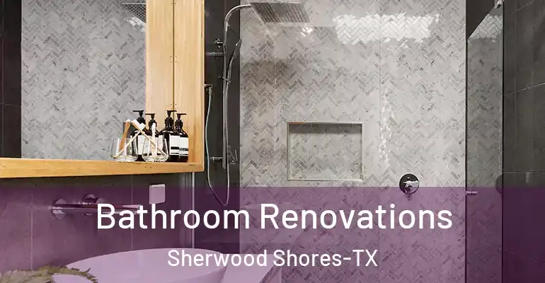 inner Bathroom imggen Bathroom Renovations Sherwood Shores-TX