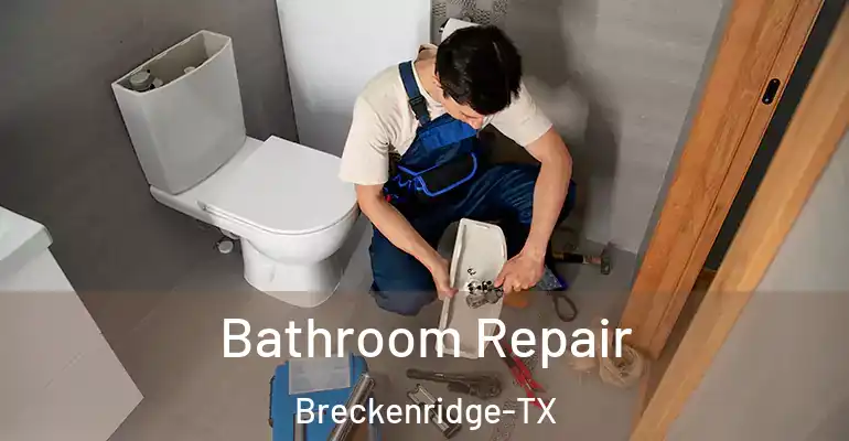 inner Bathroom imggen Bathroom Repair Breckenridge-TX