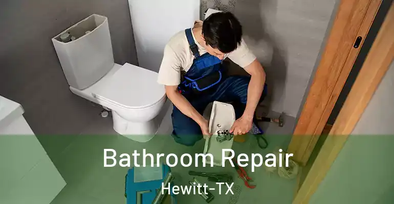 inner Bathroom imggen Bathroom Repair Hewitt-TX