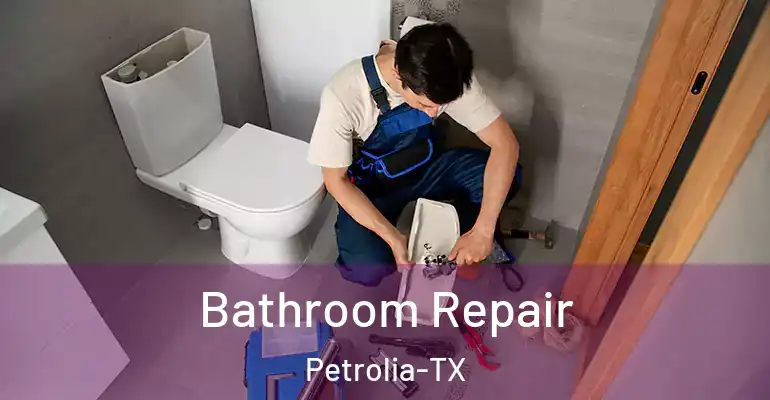 inner Bathroom imggen Bathroom Repair Petrolia-TX
