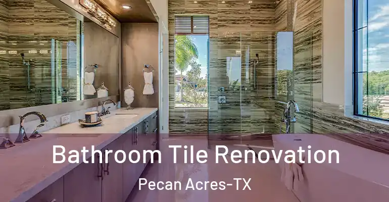 inner Bathroom imggen Bathroom Tile Renovation Pecan Acres-TX