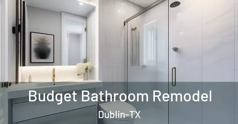 inner Bathroom imggen Budget Bathroom Remodel Dublin-TX