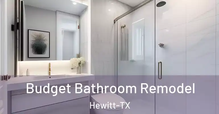 inner Bathroom imggen Budget Bathroom Remodel Hewitt-TX