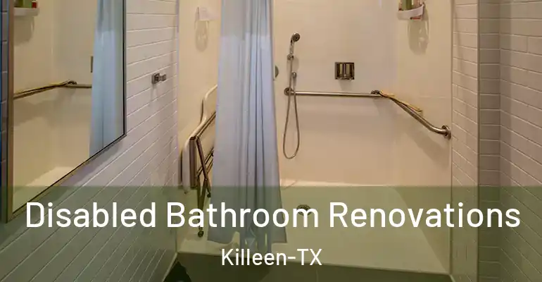 inner Bathroom imggen Disabled Bathroom Renovations Killeen-TX