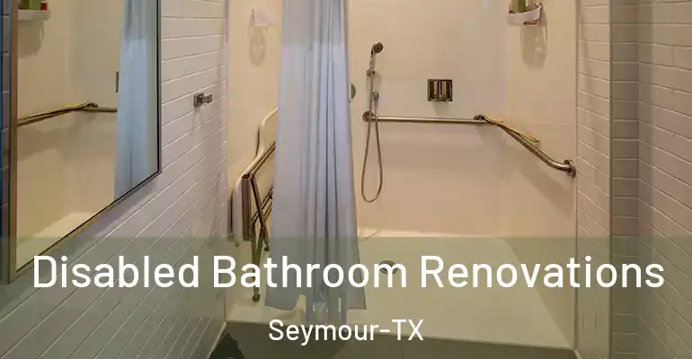 inner Bathroom imggen Disabled Bathroom Renovations Seymour-TX