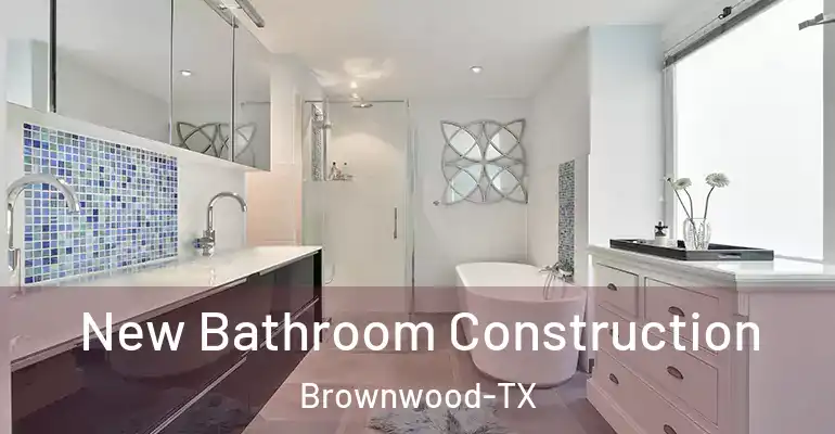 inner Bathroom imggen New Bathroom Construction Brownwood-TX