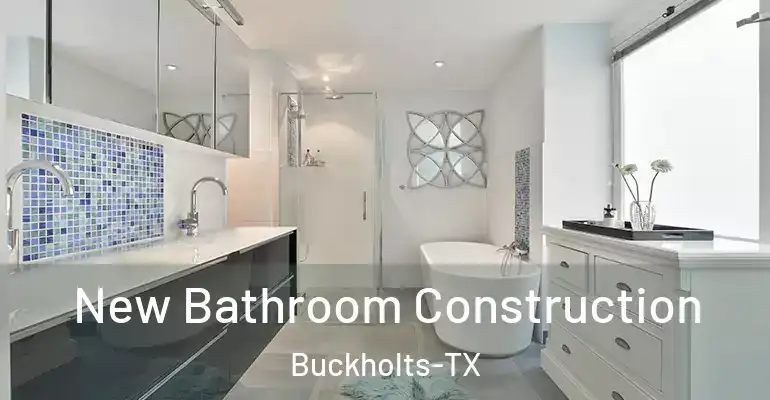 inner Bathroom imggen New Bathroom Construction Buckholts-TX
