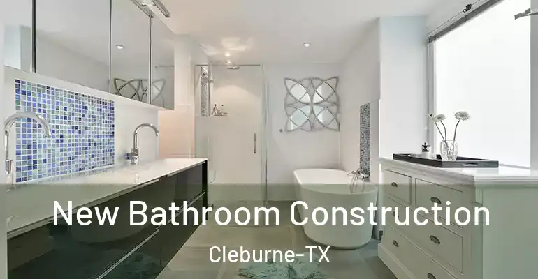 inner Bathroom imggen New Bathroom Construction Cleburne-TX