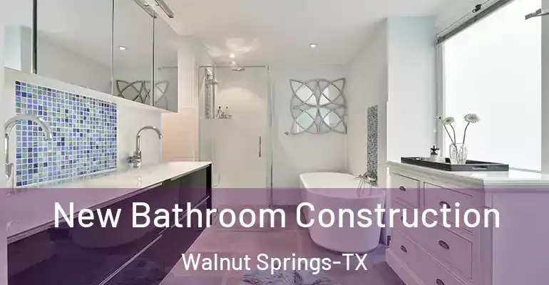 inner Bathroom imggen New Bathroom Construction Walnut Springs-TX