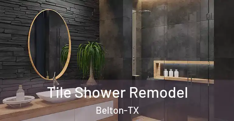 inner Bathroom imggen Tile Shower Remodel Belton-TX