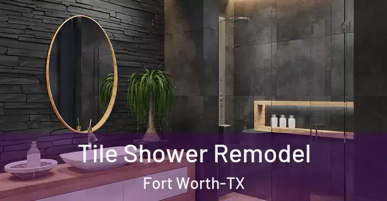 inner Bathroom imggen Tile Shower Remodel Fort Worth-TX