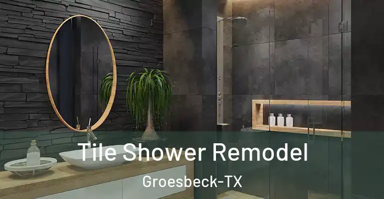 inner Bathroom imggen Tile Shower Remodel Groesbeck-TX