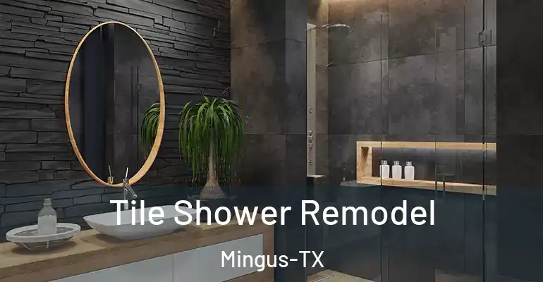 inner Bathroom imggen Tile Shower Remodel Mingus-TX