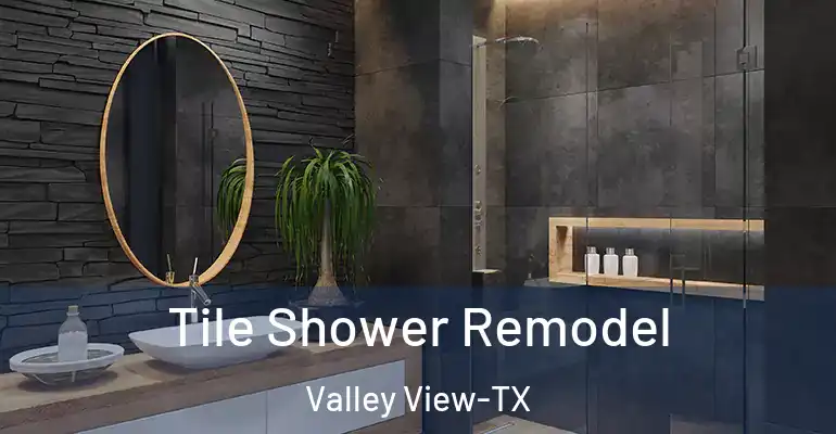 inner Bathroom imggen Tile Shower Remodel Valley View-TX