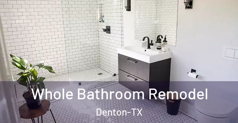 inner Bathroom imggen Whole Bathroom Remodel Denton-TX