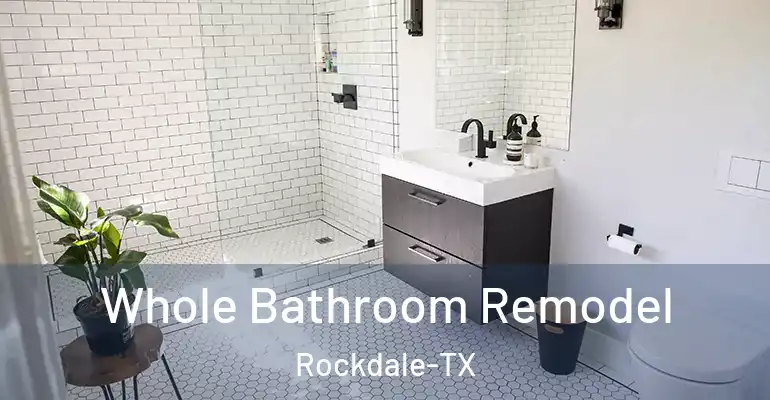 inner Bathroom imggen Whole Bathroom Remodel Rockdale-TX