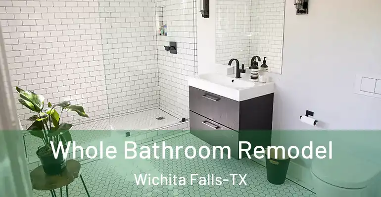 inner Bathroom imggen Whole Bathroom Remodel Wichita Falls-TX